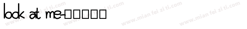 look at me字体转换